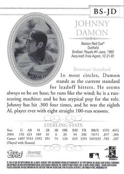 2005 Bowman Sterling #BS-JD Johnny Damon Back