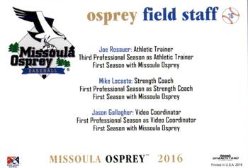 2016 Grandstand Missoula Osprey #31 Joe Rosauer / Mike Locasto / Jason Gallagher Back