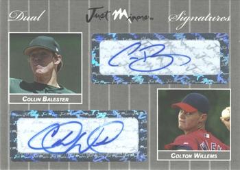 2007 Just Autographs - Dual Signatures Silver Edition #DSS07.003 Collin Balester / Colton Willems Front