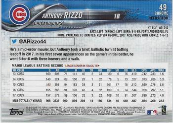 2018 Topps Chrome - Refractor #49 Anthony Rizzo Back