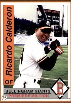 1995 Bellingham Giants #44 Ricardo Calderon Front