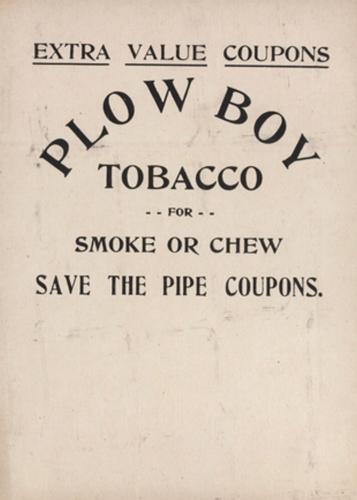 1910-12 Plow Boy Tobacco #NNO Rube Kroh Back