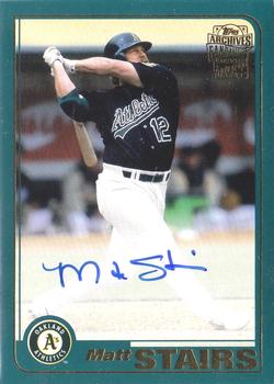 2018 Topps Archives - Fan Favorites Autographs #FFA-MS Matt Stairs Front