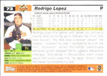 2005 Topps #73 Rodrigo Lopez Back