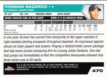 2005 Topps Chrome #470 Yorman Bazardo Back