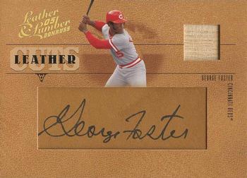 2005 Donruss Leather & Lumber - Leather Cuts Bat #LC-27 George Foster Front