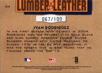 2005 Donruss Leather & Lumber - Lumber & Leather Silver #LL-9 Ivan Rodriguez Back
