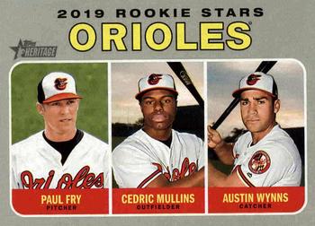 2019 Topps Heritage #343 Orioles 2019 Rookie Stars (Paul Fry / Cedric Mullins / Austin Wynns) Front