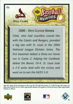 2005 Upper Deck Baseball Heroes #94 Will Clark Back