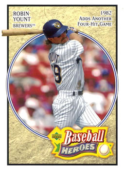 2005 Upper Deck Baseball Heroes #61 Robin Yount Front