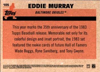 2018 Topps Update - 1983 Topps Baseball 35th Anniversary Chrome Silver Pack #105 Eddie Murray Back