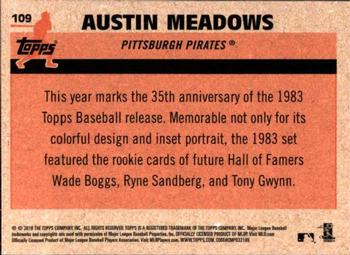 2018 Topps Update - 1983 Topps Baseball 35th Anniversary Chrome Silver Pack #109 Austin Meadows Back