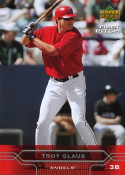 2005 Upper Deck First Pitch #6 Troy Glaus Front