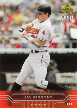 2005 Upper Deck First Pitch #24 Jay Gibbons Front