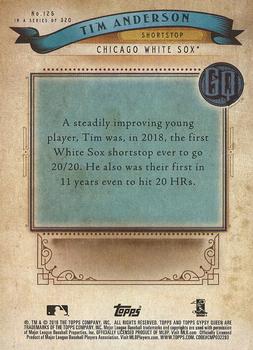 2019 Topps Gypsy Queen #125 Tim Anderson Back