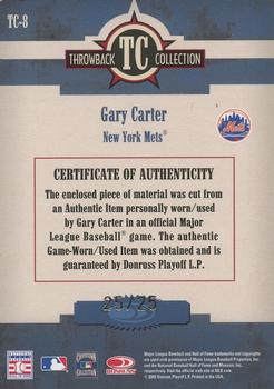 2005 Donruss Throwback Threads - Throwback Collection Signature Material Prime #TC-8 Gary Carter Back