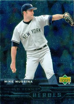 2005 Upper Deck - World Series Heroes #WS-33 Mike Mussina Front