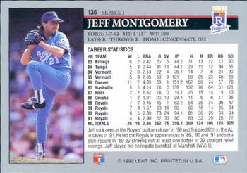 1992 Leaf #136 Jeff Montgomery Back