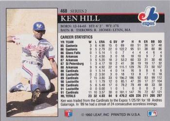 1992 Leaf #468 Ken Hill Back