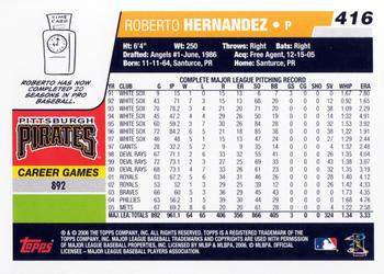 2006 Topps #416 Roberto Hernandez Back