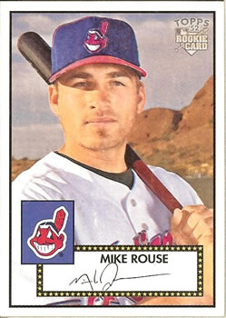 2006 Topps '52 Rookies #138 Mike Rouse Front