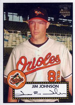 2006 Topps '52 Rookies #42 Jim Johnson Front