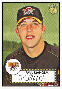 2006 Topps '52 Rookies #163 Paul Maholm Front