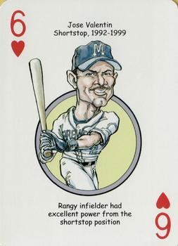 2007 Hero Decks Milwaukee Brewers Baseball Heroes Playing Cards #6♥ Jose Valentin Front