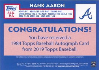 2019 Topps - 1984 Topps Baseball 35th Anniversary Autographs #84A-HA Hank Aaron Back