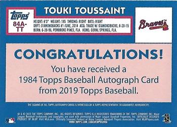 2019 Topps - 1984 Topps Baseball 35th Anniversary Autographs #84A-TT Touki Toussaint Back