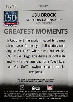 2019 Topps - 150 Years of Professional Baseball Autographs #150-29 Lou Brock Back