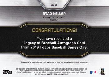 2019 Topps - Legacy of Baseball Autographs #LBA-BK Brad Keller Back