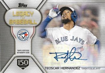 2019 Topps - Legacy of Baseball Autographs 150th Anniversary #LBA-TH Teoscar Hernandez Front