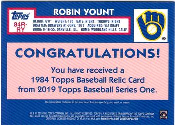 2019 Topps - 1984 Topps Baseball 35th Anniversary Relics #84R-RY Robin Yount Back