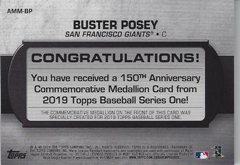 2019 Topps - 150th Anniversary Commemorative Medallions (Series One) #AMM-BP Buster Posey Back