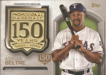 2019 Topps - 150th Anniversary Commemorative Medallions 150th Anniversary (Series One) #AMM-AB Adrian Beltre Front
