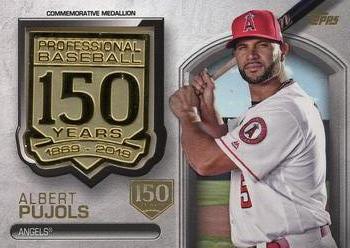 2019 Topps - 150th Anniversary Commemorative Medallions 150th Anniversary (Series One) #AMM-AP Albert Pujols Front