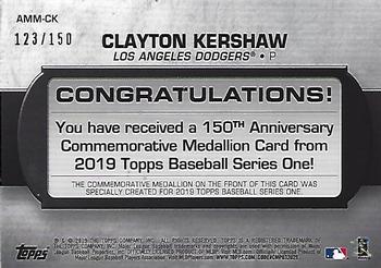 2019 Topps - 150th Anniversary Commemorative Medallions 150th Anniversary (Series One) #AMM-CK Clayton Kershaw Back