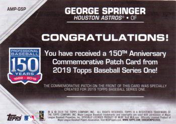 2019 Topps - 150th Anniversary Commemorative Patches (Series One) #AMP-GSP George Springer Back