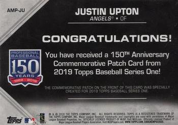 2019 Topps - 150th Anniversary Commemorative Patches (Series One) #AMP-JU Justin Upton Back