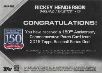 2019 Topps - 150th Anniversary Commemorative Patches (Series One) #AMP-RHE Rickey Henderson Back