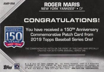 2019 Topps - 150th Anniversary Commemorative Patches (Series One) #AMP-RM Roger Maris Back