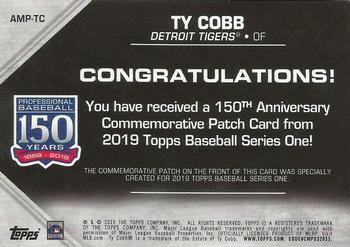 2019 Topps - 150th Anniversary Commemorative Patches (Series One) #AMP-TC Ty Cobb Back