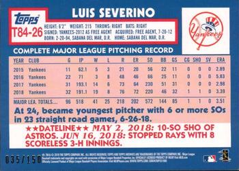 2019 Topps - 1984 Topps Baseball 35th Anniversary 150th Anniversary #T84-26 Luis Severino Back