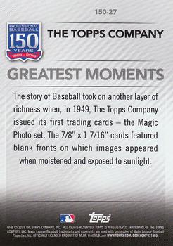 2019 Topps - 150 Years of Professional Baseball #150-27 The Topps Company Back