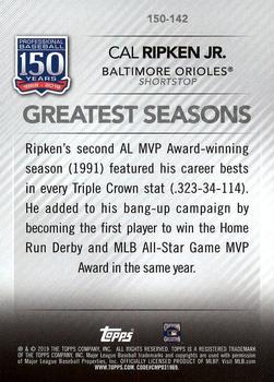 2019 Topps - 150 Years of Professional Baseball #150-142 Cal Ripken Jr. Back