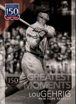 2019 Topps - 150 Years of Professional Baseball 150th Anniversary #150-41 Lou Gehrig Front