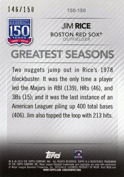 2019 Topps - 150 Years of Professional Baseball 150th Anniversary #150-150 Jim Rice Back