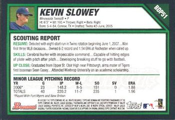 2007 Bowman Draft Picks & Prospects #BDP51 Kevin Slowey Back