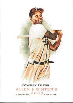 2007 Topps Allen & Ginter #162 Stanley Glenn Front